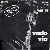 Drupi - Vado via + sereno e' (Vinylsingle)
