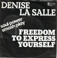 Denise LaSalle - Freedom to express yourself + Second breath (Vinylsingle)