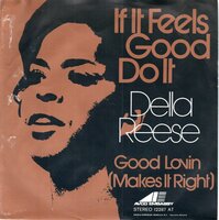 Della Reese - If it feels good + Good lovin' (Vinylsingle)