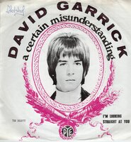 David Garrick - A certain misunderstanding + I'm looking straight at you (Vinylsingle)
