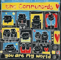 Communards - You are my world + Judgement day (Vinylsingle)