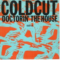 Coldcut - Doctorin' the house + (Theftapella) (Vinylsingle)