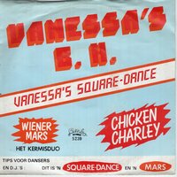 Chicken Charley - Vanessa's b.h.!! + Wiener mars (Vinylsingle)