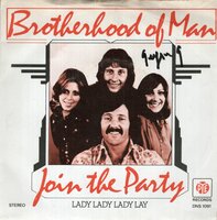 Brotherhood of Man - Join the party + Lady lady lady lay (Vinylsingle)