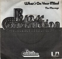 Brass Construction - What's On Your Mind + The Message (Vinylsingle)