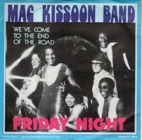 Mac Kissoon Band - Friday Night + We've Come To The End Of The World (Vinylsingle)