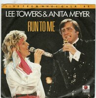 Lee Towers &amp; Anita Meyer - Run to me + You and me (Vinylsingle)