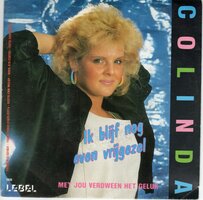 Colinda - Ik blijf nog even vrijgezel + Met jou verdween het geluk (Vinylsingle)