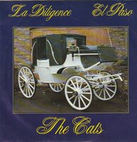 Cats - La diligence + El Paso (Vinylsingle)
