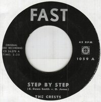 The Crests - Step By Step + Oh Gee! (Vinylsingle)