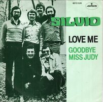 Silvio - Love me + Goodbye miss Judy (Vinylsingle)
