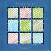 Secession - Touch (Part 1) + Touch (Part 2) (Vinylsingle)