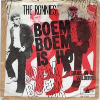 Ronnie en de Ronnies - Boem boem is ho + Daar in de wildernis (Vinylsingle)