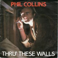 Phil Collins - Thru' these walls + Do you know. do you care (Vinylsingle)