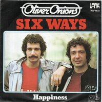 Oliver Onions - Six ways + Happiness (Vinylsingle)