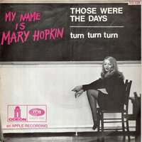 Mary Hopkin - Those were the days + Turn turn turn (Vinylsingle)