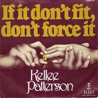 Kellee Patterson - If It Don't Fit, Don't Force It + Be Happy (Vinylsingle)