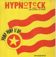 Hypnoteck - Pump pump it up + (Cut mix) (Vinylsingle)
