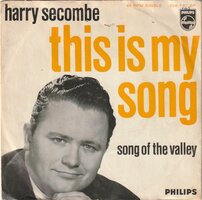 Harry Secombe - This is my song + Song of the valley (Vinylsingle)