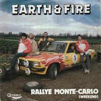 Earth &amp; Fire / Kayak - Rallye Monte-Carlo (Weekend) + Monte Carlo Rallye (No total loss) (Vinylsingle)
