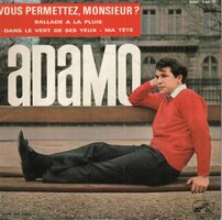 Adamo - Vous Permettez, Monsieur ? + Dans Le Vert De Ses Yeux (Vinylsingle)