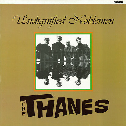 The Tanes - Undignified Noblemen (Vinyl LP)