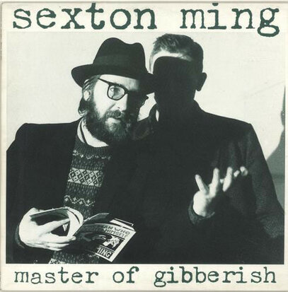 Sexton Ming - Master Of Gibberish (Vinyl LP)