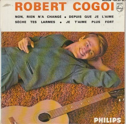 Robert Cogoi - Non. rien n'a change (EP) (Vinylsingle)