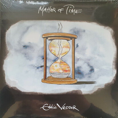 Eddie Vedder - Matter Of Time + Say Hi (Vinylsingle)