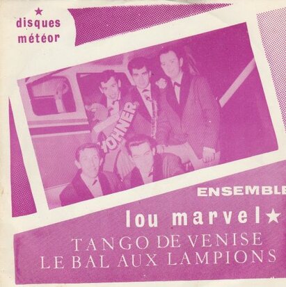 Ensemble Lou Marvel - Le bal aux lampions + Tango de Venise (Vinylsingle)