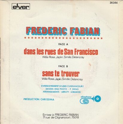 Frederic Fabian - Dans Les Rues De San Francisco + Sans Te Trouver (Vinylsingle)