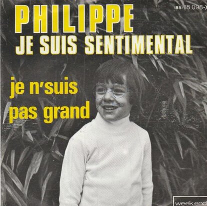 Philippe D'Annevoy - Je Suis Sentimental + Je N'suis Pas Grand (Vinylsingle)