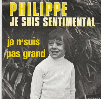 Philippe D'Annevoy - Je Suis Sentimental + Je N'suis Pas Grand (Vinylsingle)