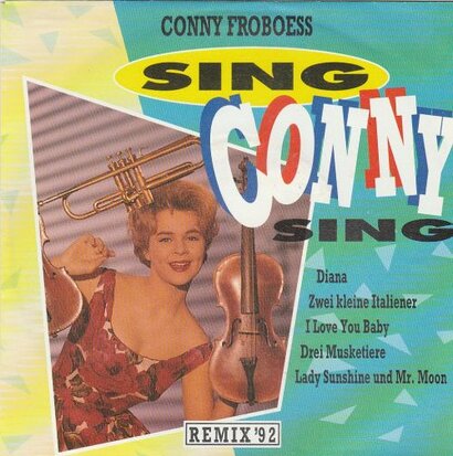 Conny Froboess - Sing Conny Sing + My dear Conny (instr.) (Vinylsingle)