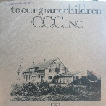 CCC Inc. - To Our Grandchildren (Vinyl LP)