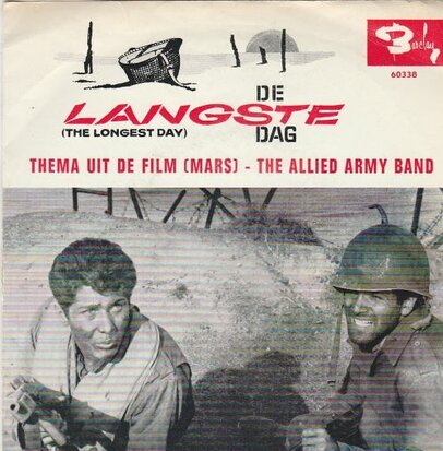 Allied Army Band - Le jour le plus long (Thema uit de film)  +  De ville en ville (Vinylsingle)