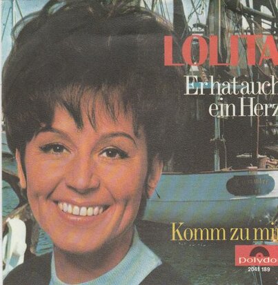 Lolita - Er Hat Auch Ein Herz + Komm Zu Mir (Vinylsingle)
