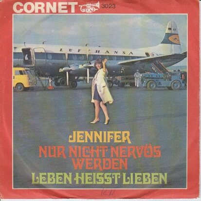 Jennifer - Nur Nicht Nervos Werden +Leben Heist Lieben (Vinylsingle)