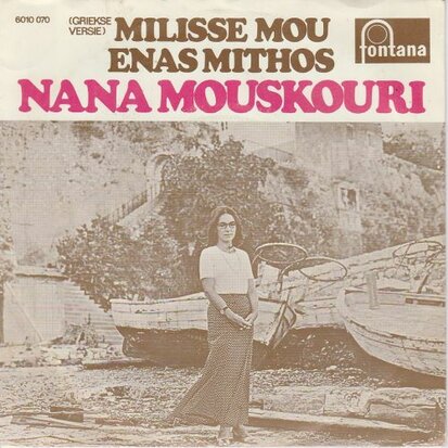 Nana Mouskouri - Enas Mithos + Odos oniron (Vinylsingle)