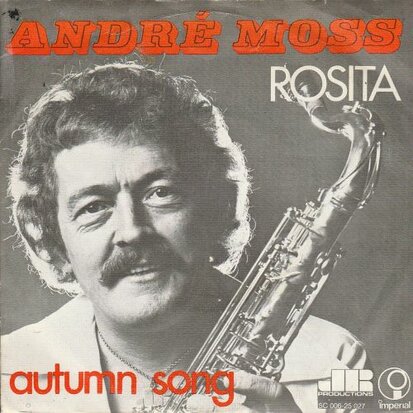 Andre Moss - Rosita + Automn song (Vinylsingle)