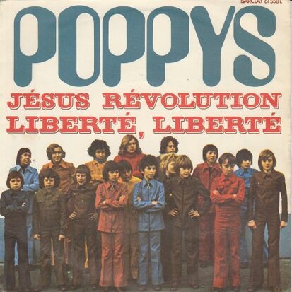 Poppys - Jesus revolution + Liberte, liberte (Vinylsingle)