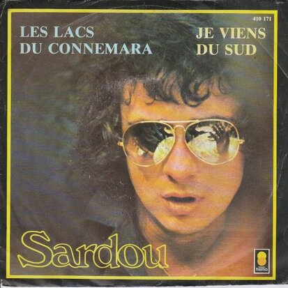 Michel Sardou - Les lacs du connemara + Je viens du sud (Vinylsingle)