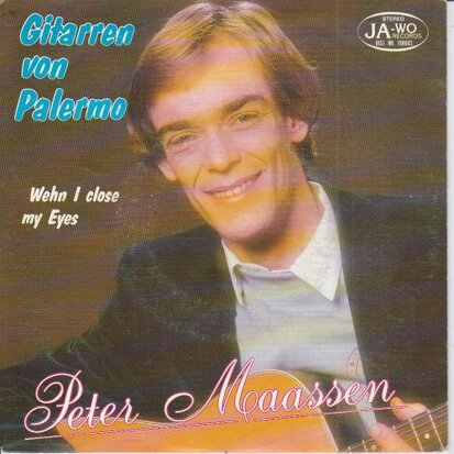 Peter Maassen - Gitarren von Palermo + When I close my eyes (Vinylsingle)