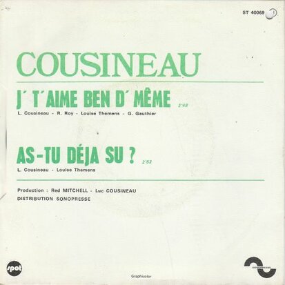 Cousineau - J'T'Aime Ben D'meme + As-Tu Deja Su ? (Vinylsingle)