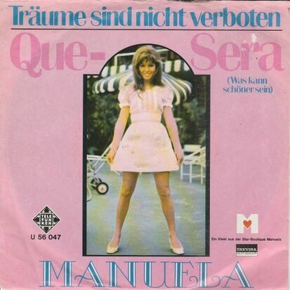 Manuela - Que sera + Traume sind nicht verboten (Vinylsingle)