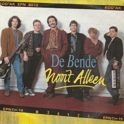 De Bende - Nooit Alleen + Vannacht (Vinylsingle)