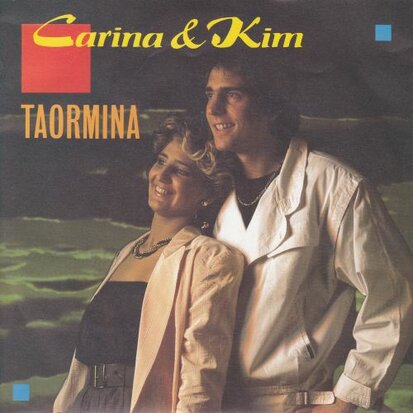 Carina & Kim - Taormina + Geheimnis der liebe (Vinylsingle)
