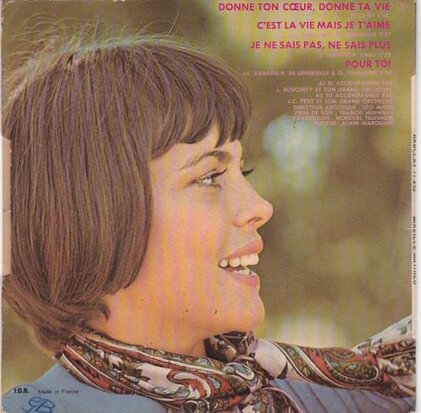 Mireille Mathieu - Donne Ton C?ur, Donne Ta Vie (Vinylsingle)