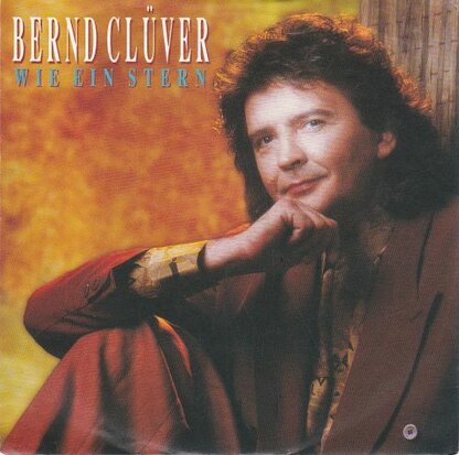 Bernd Cluver - Wie Ein Stern + Komm Zu Mir Heute Nacht (Vinylsingle)