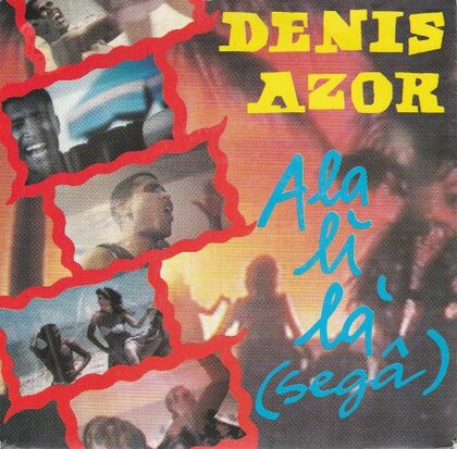 Denis Azor - A la li la + (mighty mix) (Vinylsingle)